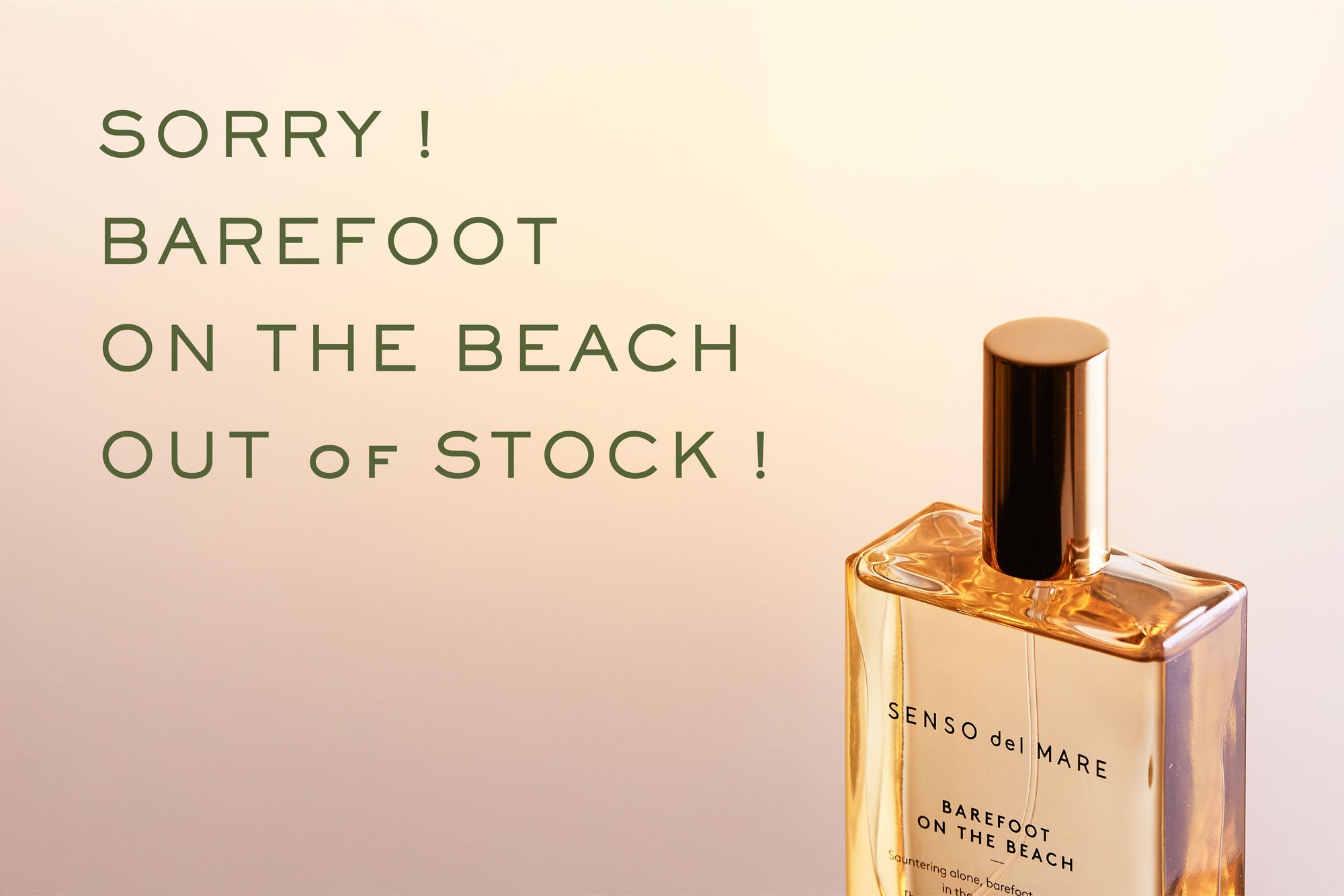 BAREFOOT ON THE BEACH OUT of STOCK to BACK in STOCK !