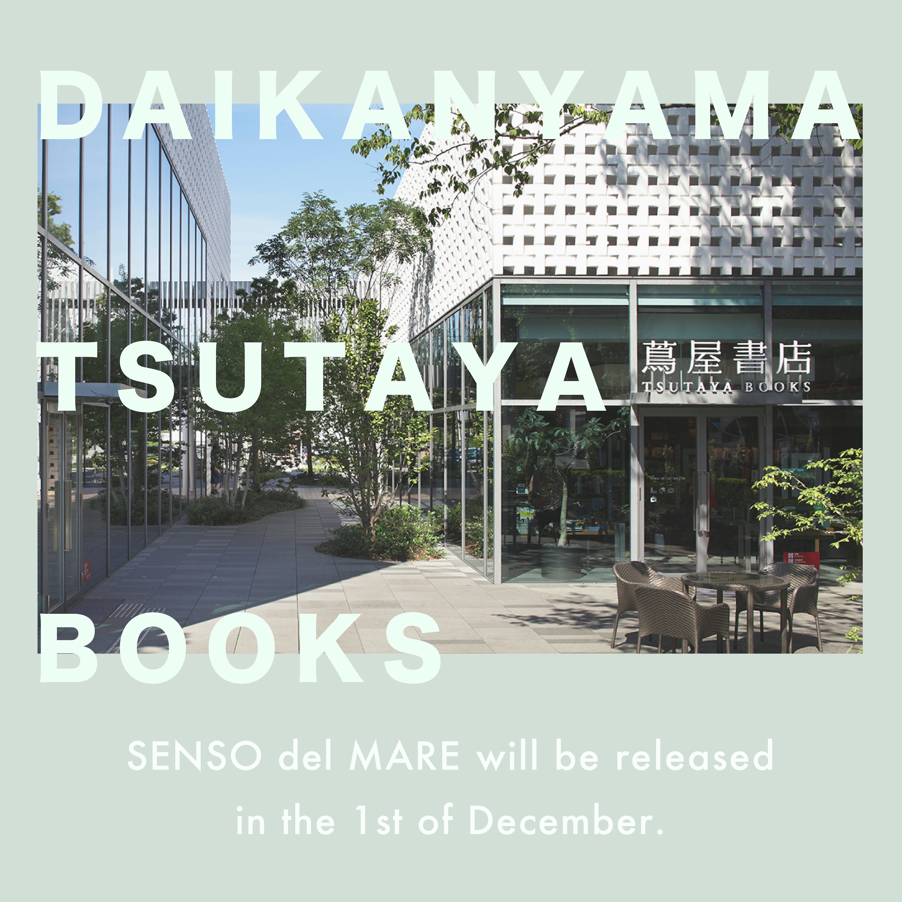 NEW STOCKIST -DAIKANYAMA TSUTAYA BOOKS-